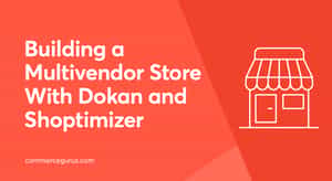 Dokan Multivendor Store