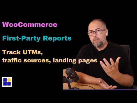 WooCommerce First-Party Reports: Track UTMs, Traffic Source, Landing Page