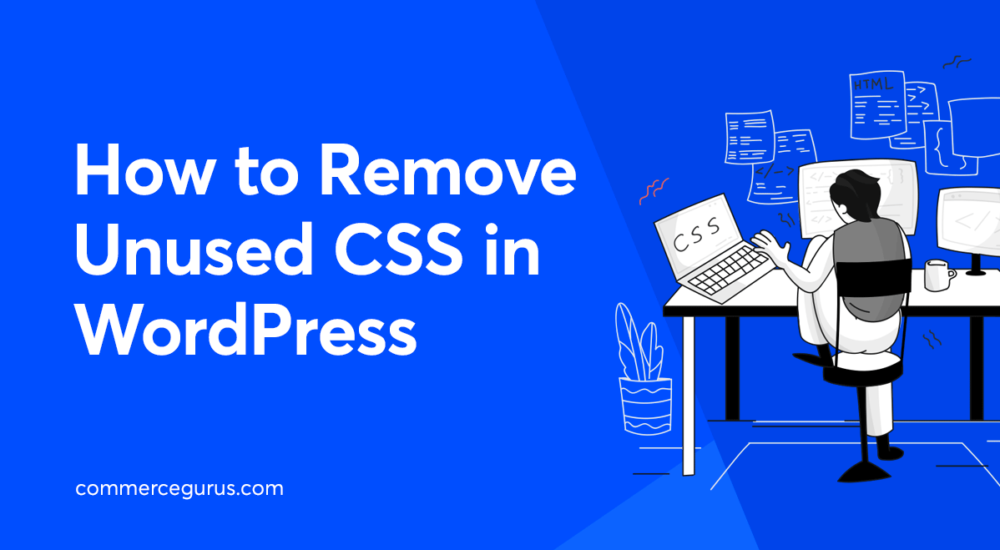 How to Remove Unused CSS in WordPress