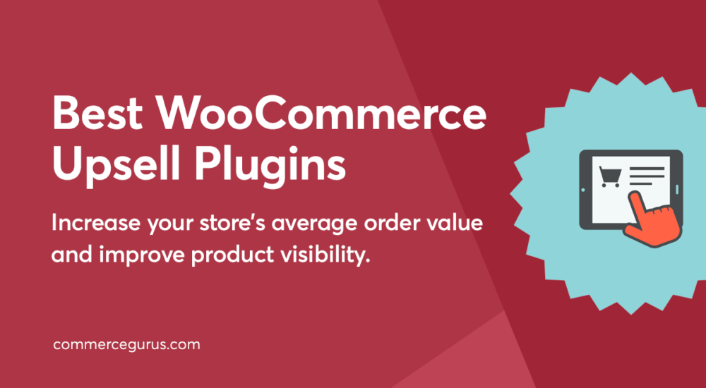 Best WooCommerce Upsell Plugins