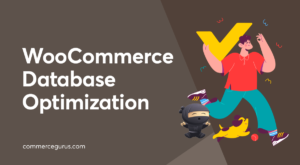 WooCommerce Database Optimization