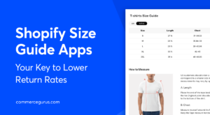 Shopify Size Guide Apps: Your Key to Lower Return Rates