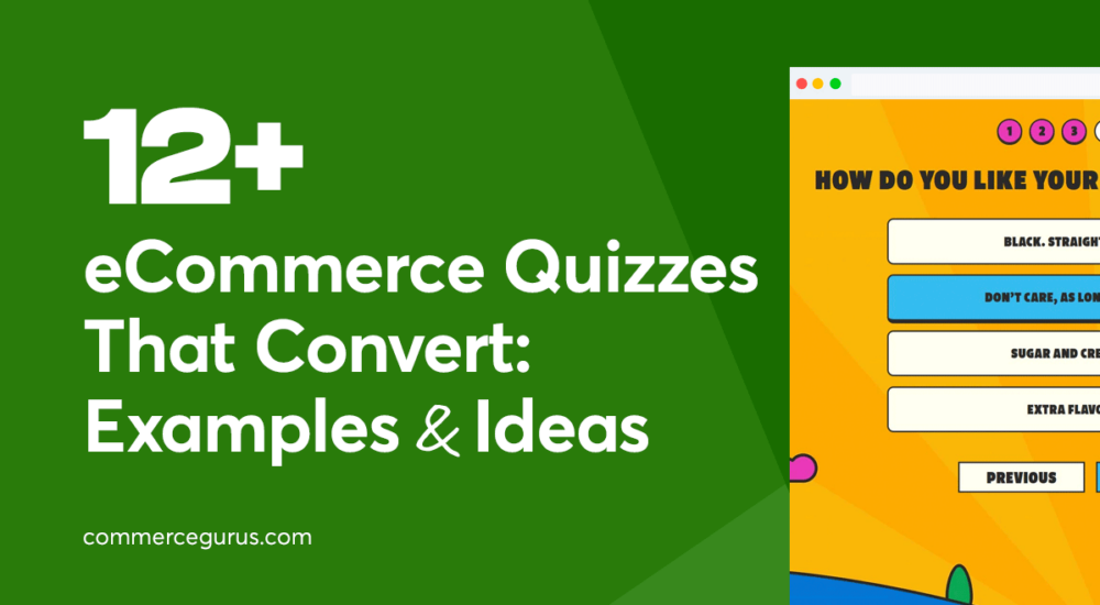 eCommerce Quizzes That Convert: 12+ Examples & Ideas