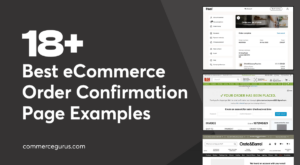 Best Order Confirmation eCommerce Page Examples